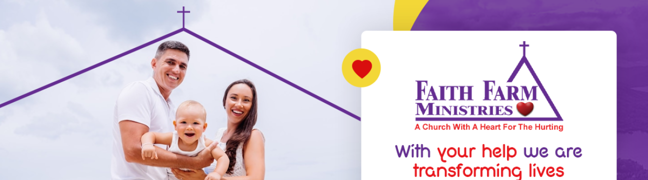 Faith Farm  Ministries